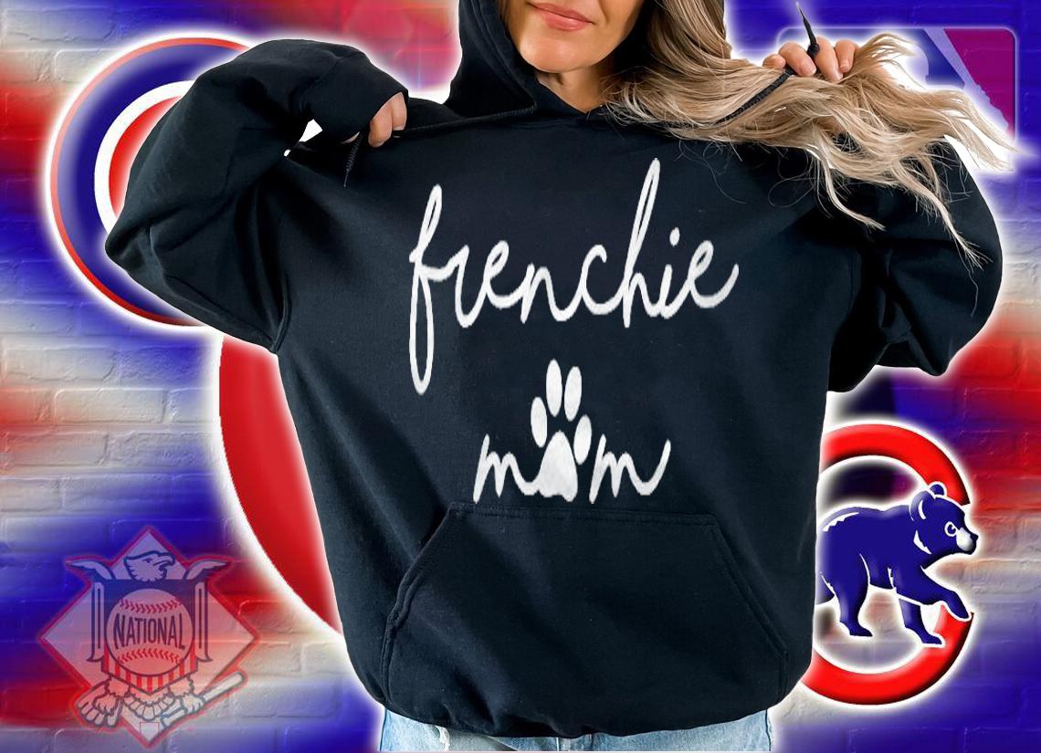 Womens Cute Frenchie Mom Shirt t-shirt hoodie