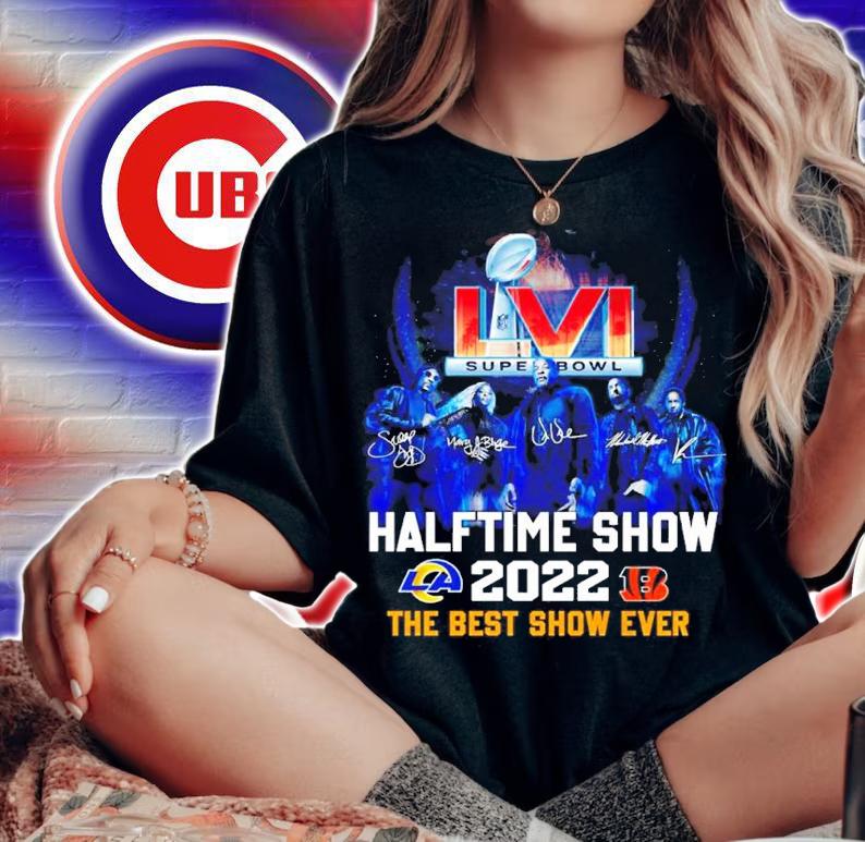 LVI Super Bowl Halftime Show 2022 the best show ever shirt t-shirt woman shirt