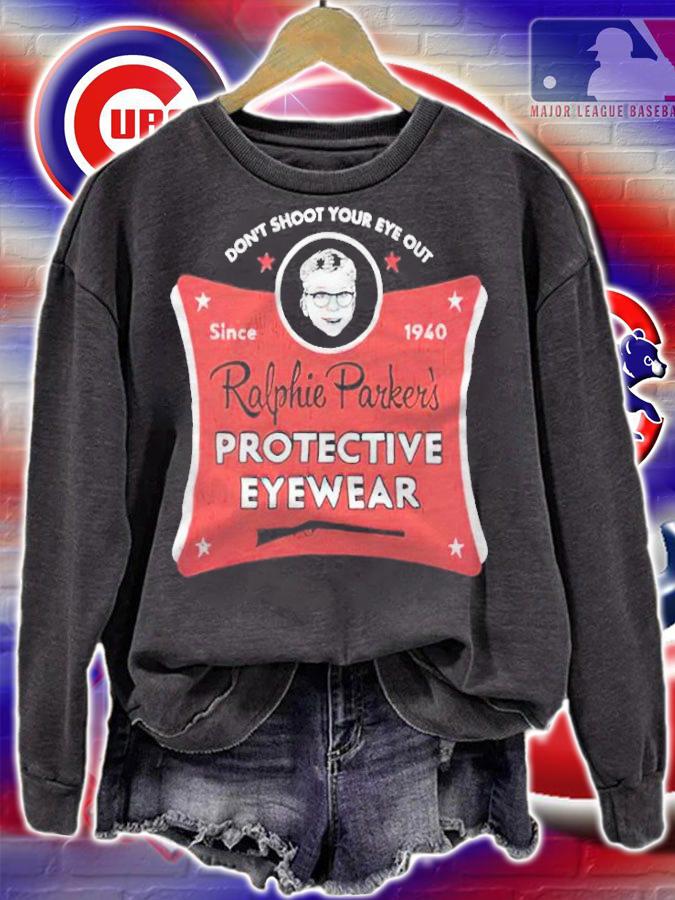 Don't Shoot Your Eye Out Since 1940 Ralphie Parker's Protective Eyewear Shirt t-shirt