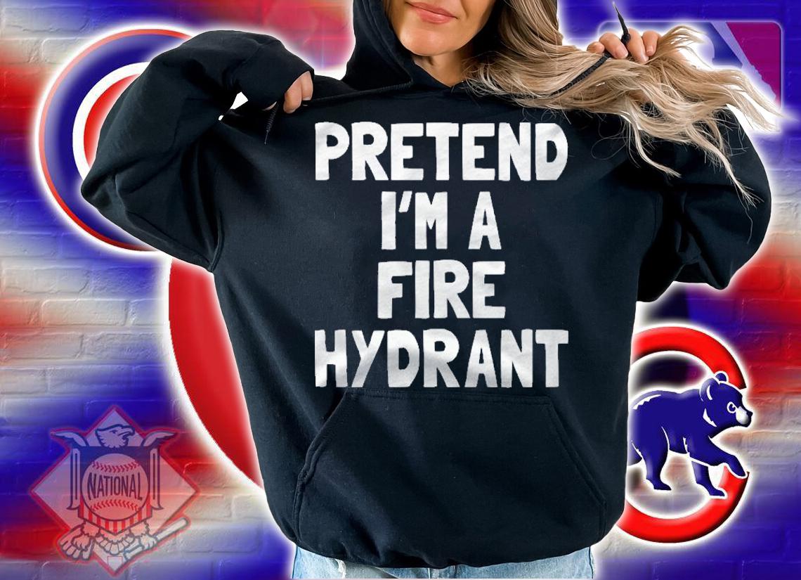 Pretend Im A Fire Hydrant Halloween Costume Shirt t-shirt hoodie