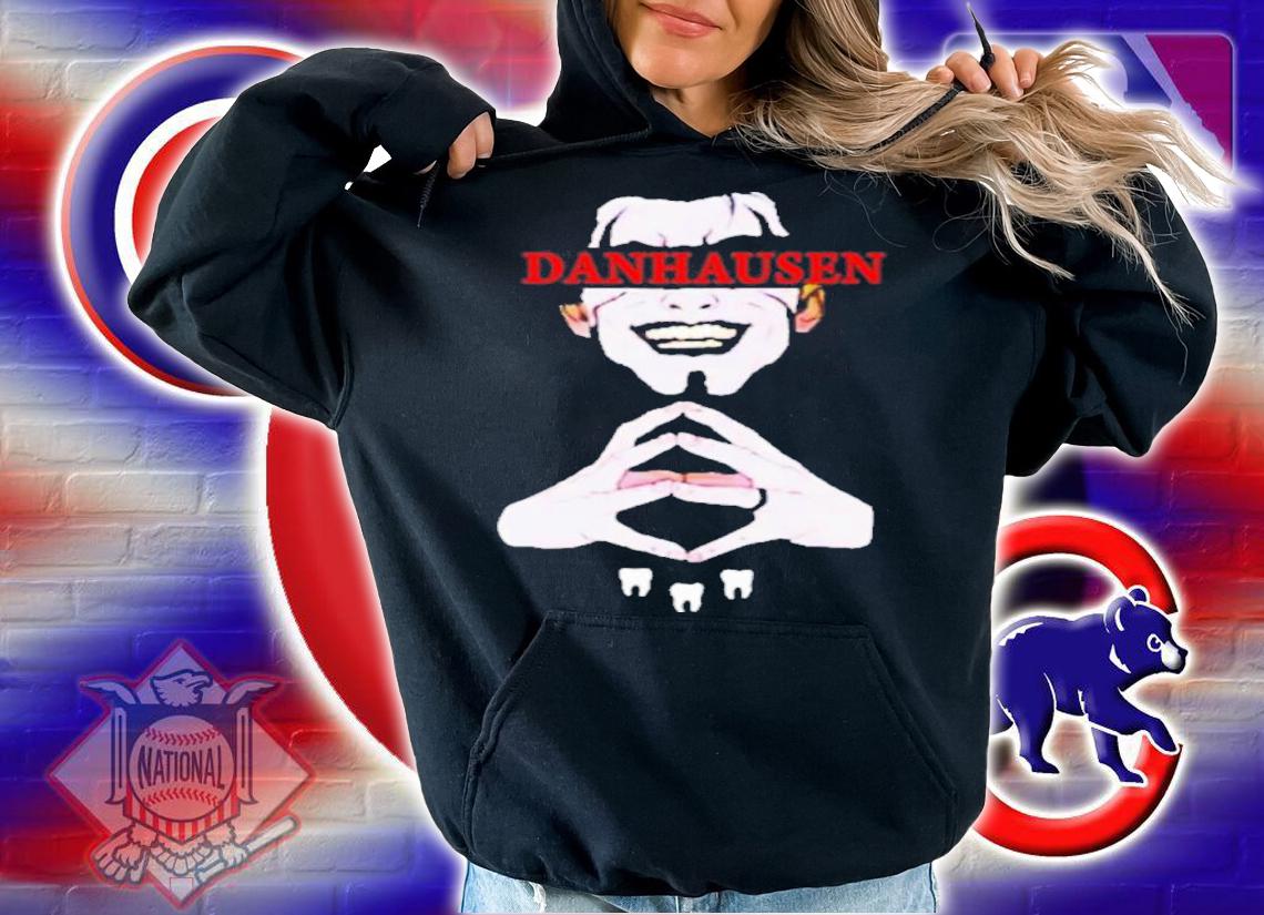 Official Danhausen Teeth Shirt t-shirt hoodie