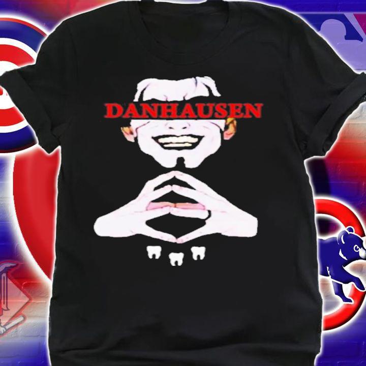 Official Danhausen Teeth Shirt t-shirt shirt