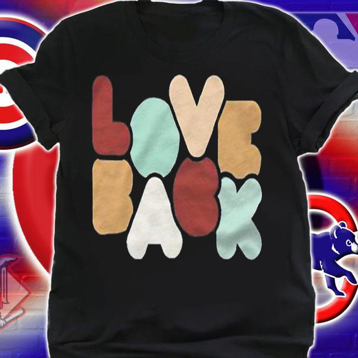 Why Don't We Love Back T-shirt t-shirt shirt
