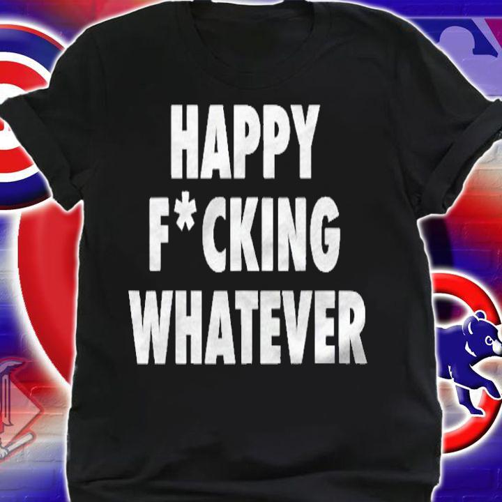 Happy Fucking Whatever Funny Halloween Costume Idea Shirt shirt