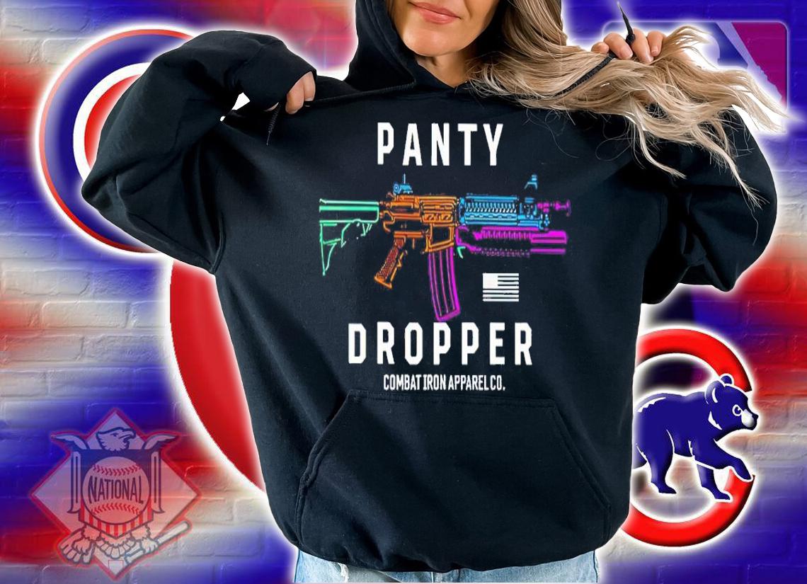 Panty Dropper Combat Iron Apparel Co Shirt hoodie