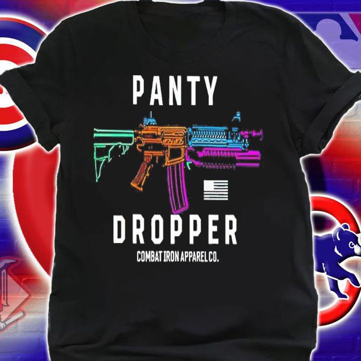 Panty Dropper Combat Iron Apparel Co Shirt shirt