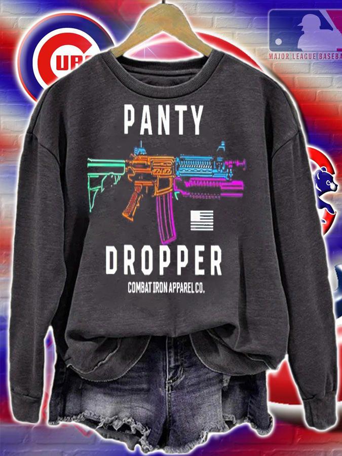 Panty Dropper Combat Iron Apparel Co Shirt sweatshirt