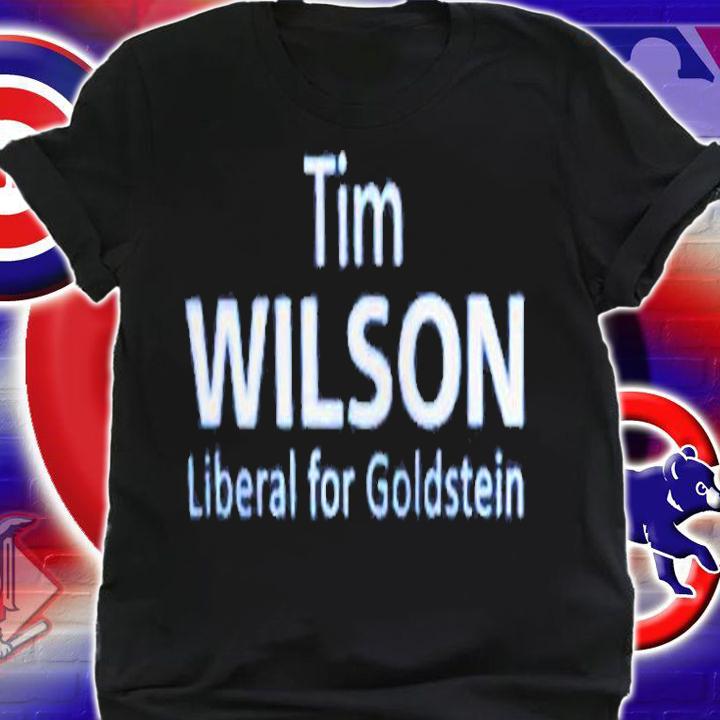 Tim Wilson Liberal For Goldstein T-Shirt shirt