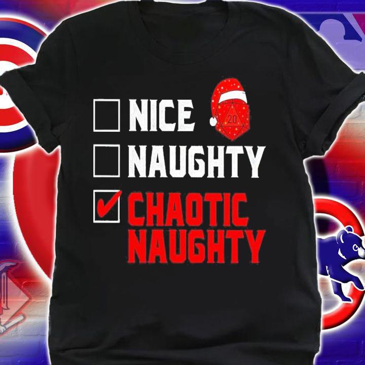 Dungeons D20 RPG Role Playing Santa Nice Naughty Chaotic Naughty Shirt