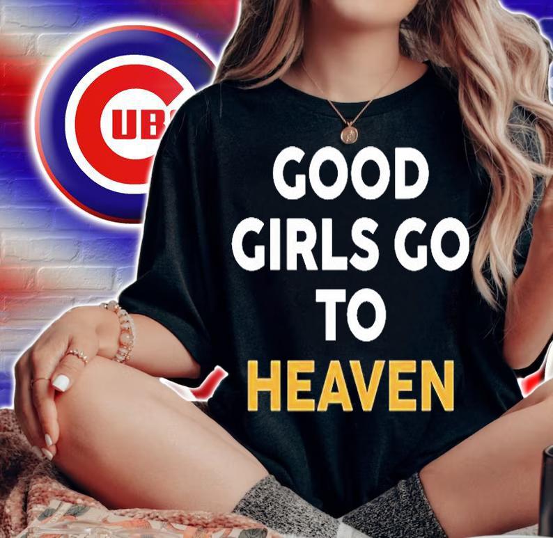 Good Girls Go To Heaven Bad Ones Go See Pitbull T-Shirt woman shirt