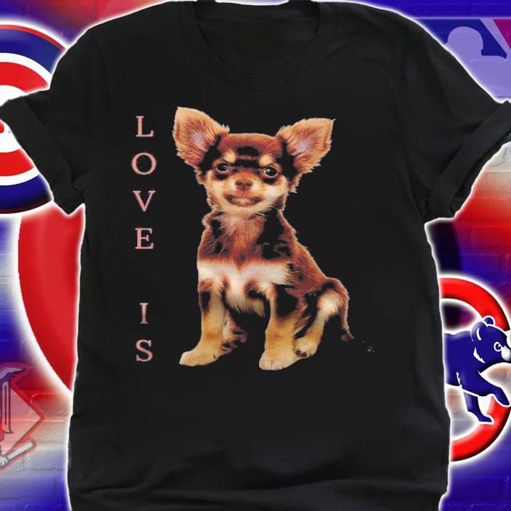 Chihuahua Shirt Dog Mom Dad Tee Love Pet Puppy Chihuahua shirt shirt