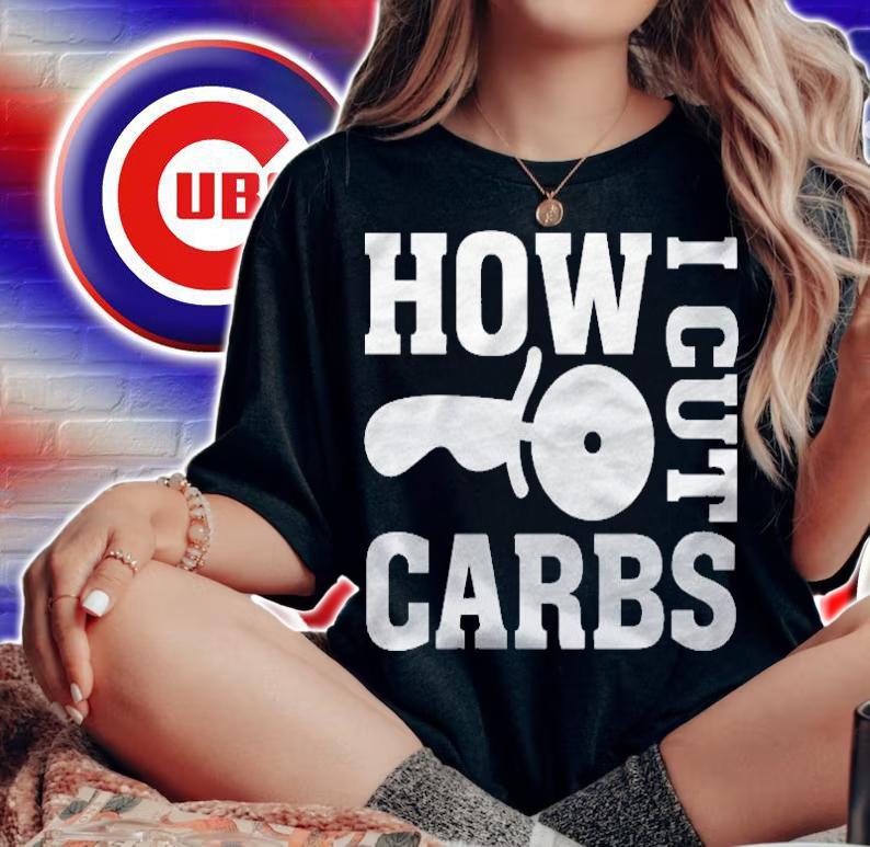 How I Cut Carbs Pizza Cutter Funny Food Shirt
