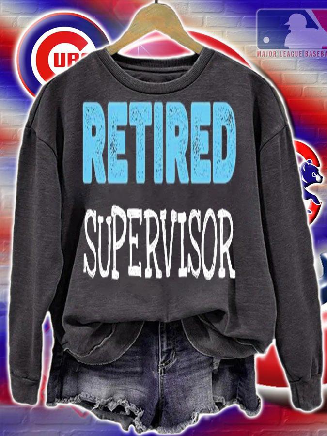 Retired Supervisor Gifts Funny Retirement T-Shirt