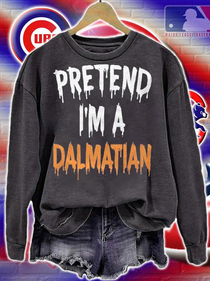 Funny Lazy Halloween Costume Shirt Pretend Im A Dalmatian Pullover Shirt sweatshirt