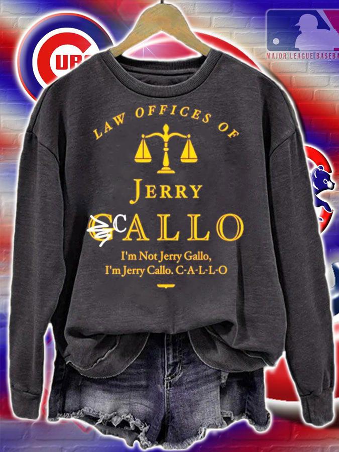 Law Offices of Jerry Callo T-Shirt sweatshirt