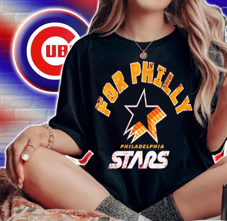Philadelphia Stars For Philly Shirt woman shirt