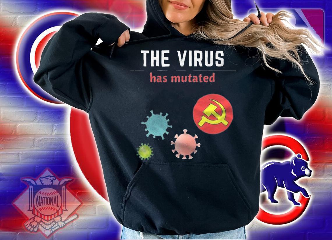 The Virus Has Mutaded Anti Mandate Medical Freedom T-Shirt hoodie