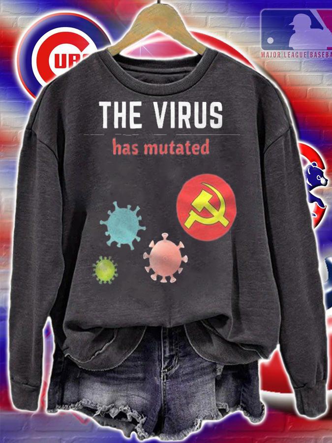 The Virus Has Mutaded Anti Mandate Medical Freedom T-Shirt sweatshirt
