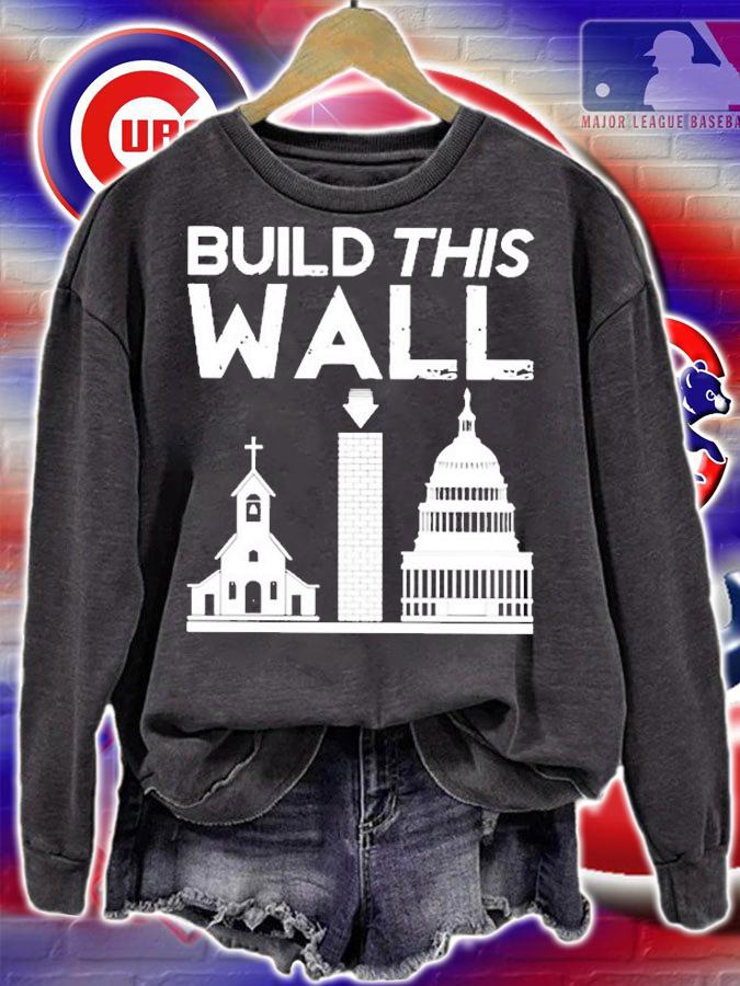 Church And State Build This Wall T-Shirt