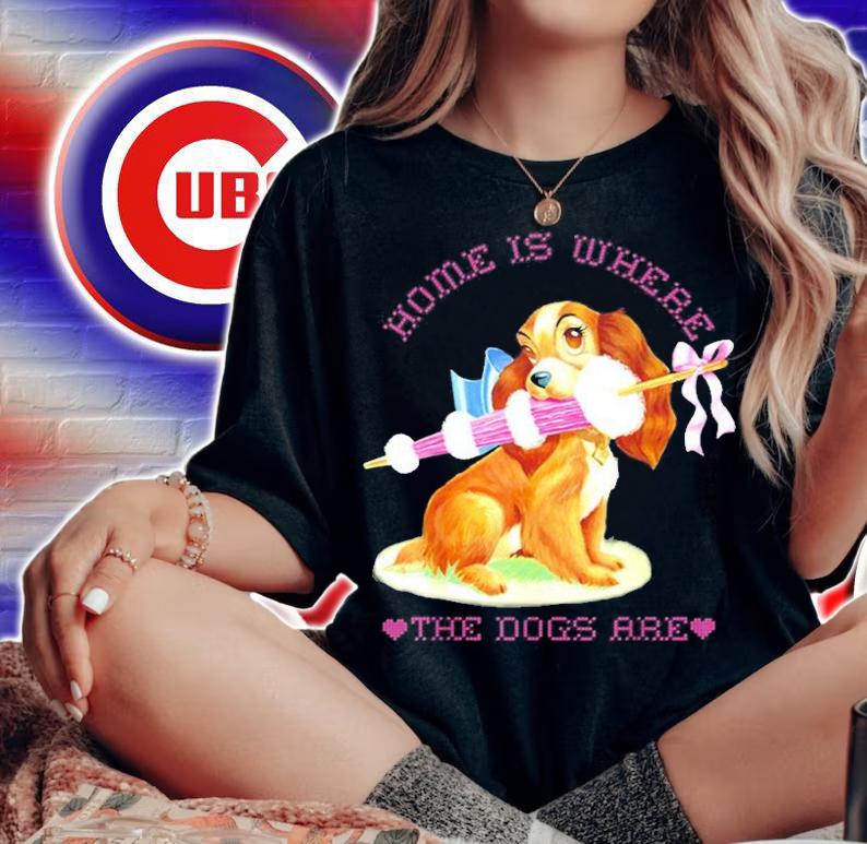 Disney Lady And The Tramp Lady Home Is Where The Dogs Are T-Shirt woman shirt