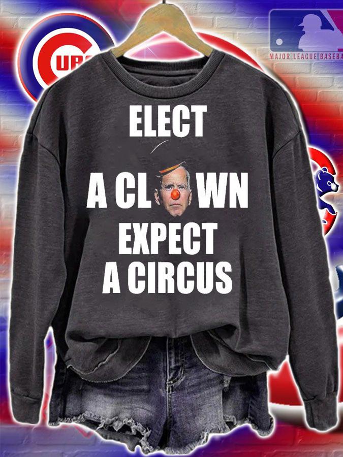 Elect A Clown Expect A Circus Funny Anti Biden Political T-Shirt