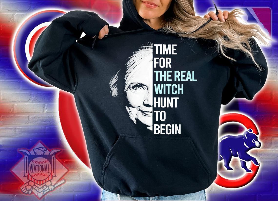 Hillary Clinton Time For The Real Witch Hunt To Begin T-Shirt