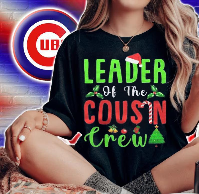 Leader Of The Cousin Crew Funny Christmas Family Matching Shirt woman shirt