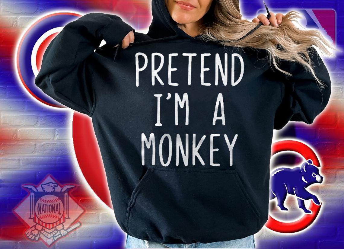 Pretend Im A Monkey Costume Halloween Lazy Easy Shirt hoodie
