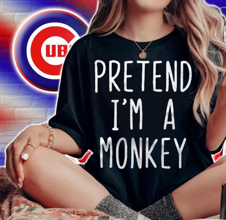 Pretend Im A Monkey Costume Halloween Lazy Easy Shirt woman shirt