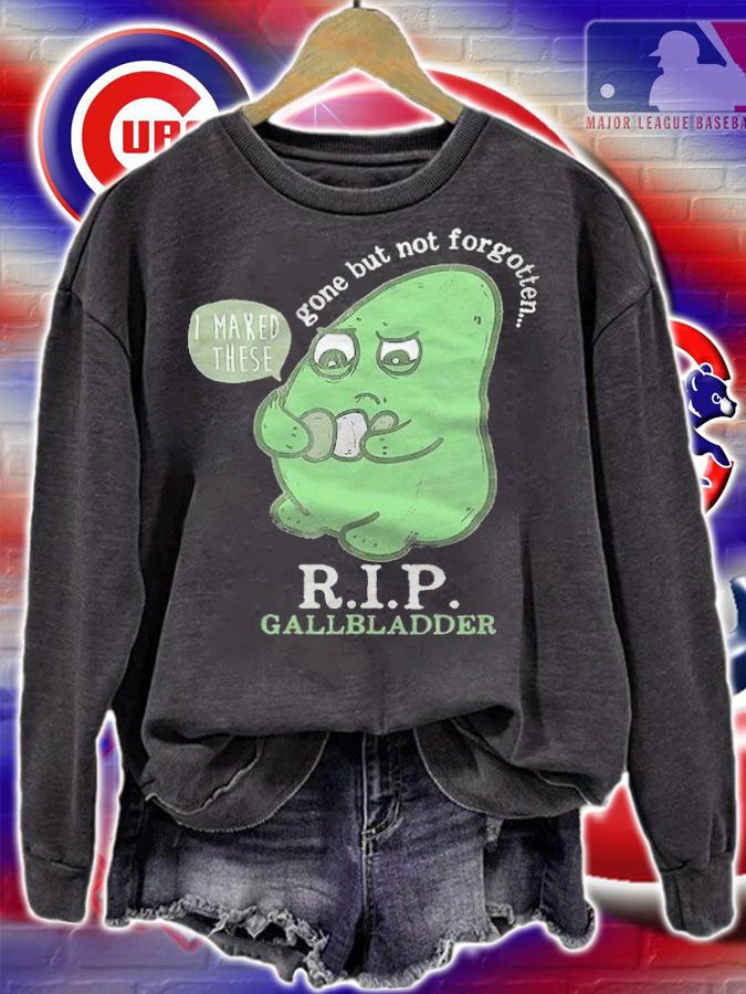 RIP Gallbladder Gone But Not Forgotten Shirt