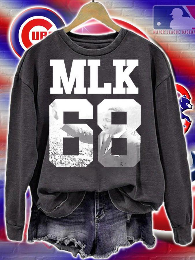 Team MLK 68 Martin Luther King T-Shirt sweatshirt