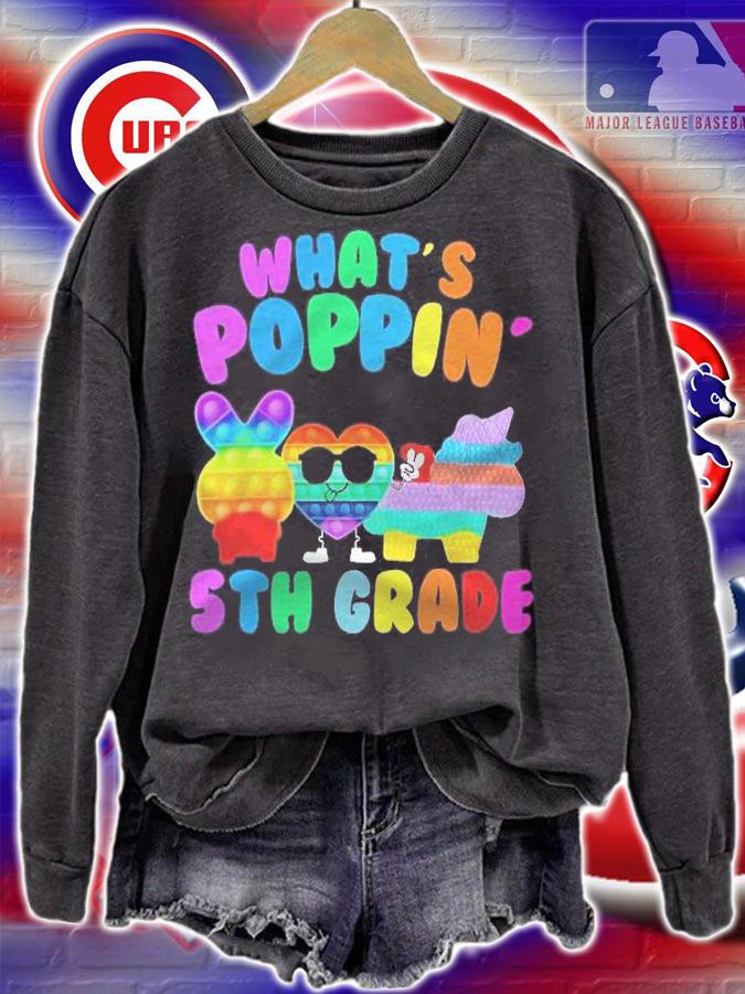 Whats Poppin 5Th Grade First Day Of School Shirt