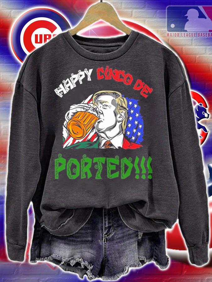 Deported Donald Trump Drinking Beer Happy Cinco De T-Shirt