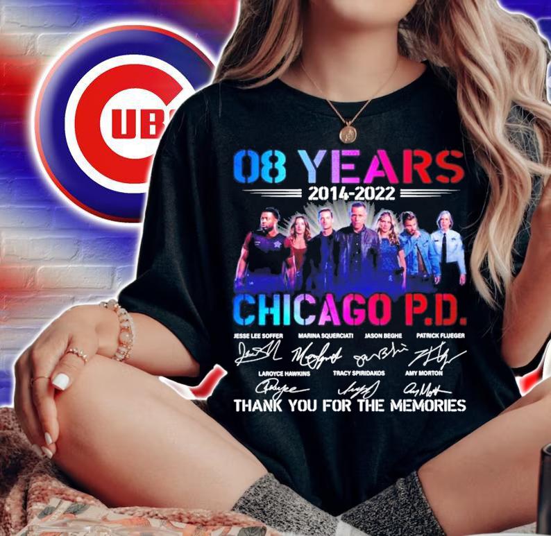08 years 2014 2022 Chicago PD signatures t-shirt woman shirt