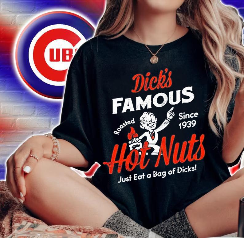 Dick's Famous Hot Nuts T-Shirt