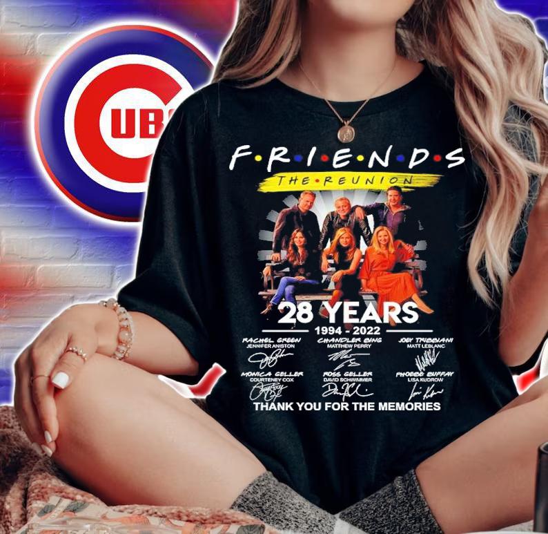 Friends The Reunion 28 Years 1994-2022 Signatures Thank You For The Memories Shirt