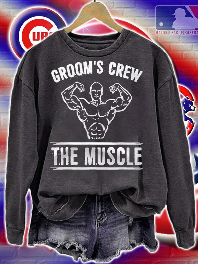 Grooms Crew Bachelor Party Matching Outfit The Muscle Shirt sweatshirt