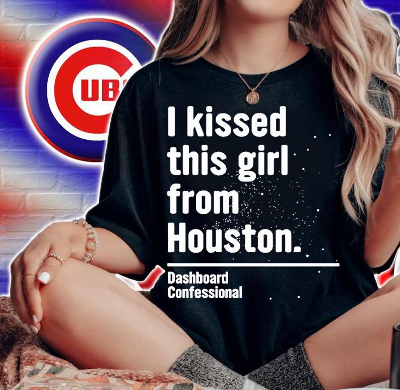 I Kissed This Girl From Houston Dashboard Confessional T-Shirt
