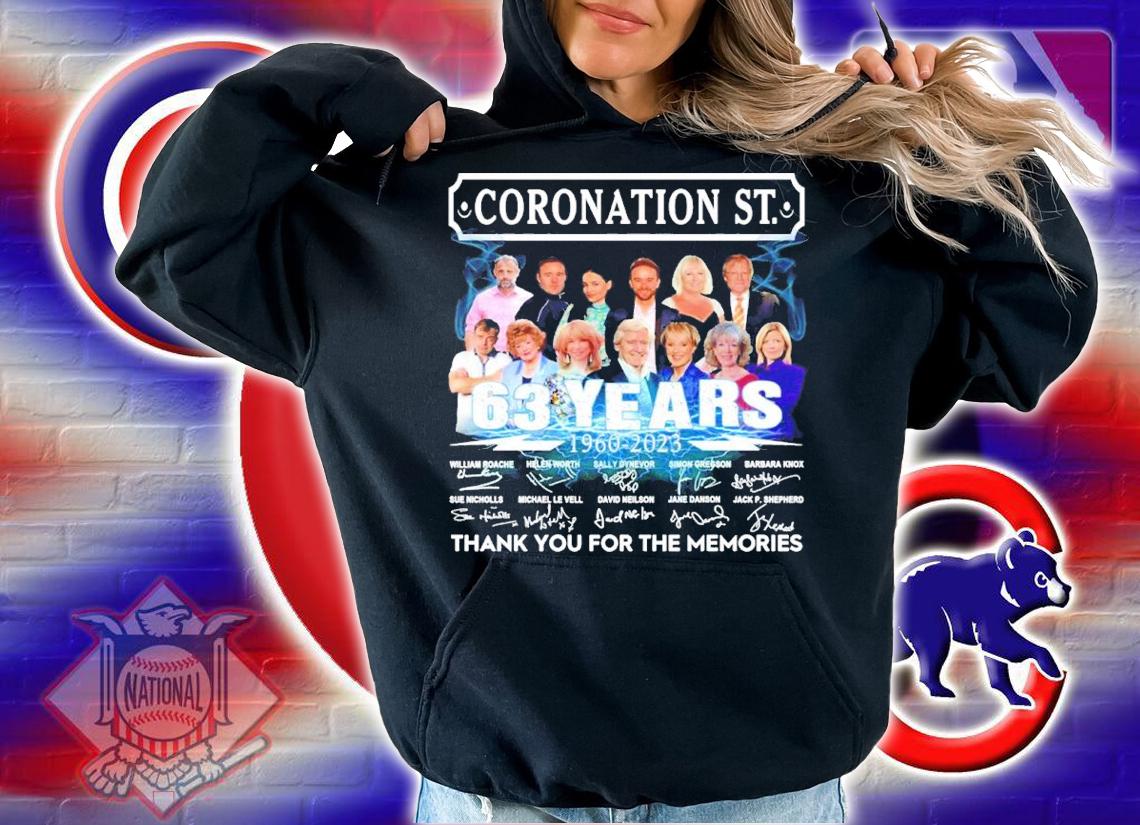 Coronation St. 63 Years 1960-2023 Signatures Thank You For The Memories Shirt hoodie