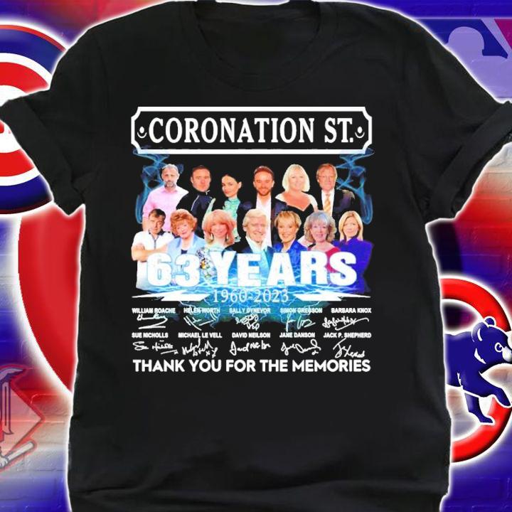 Coronation St. 63 Years 1960-2023 Signatures Thank You For The Memories Shirt shirt