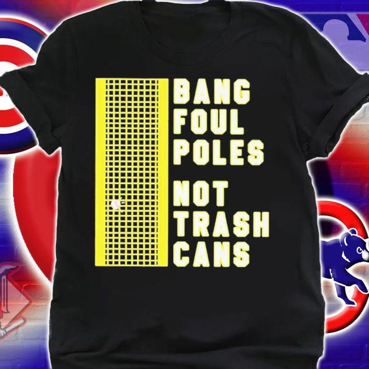 Emily Fisher Wearing Bang Poul Poles Not Trash Cans Shirt shirt