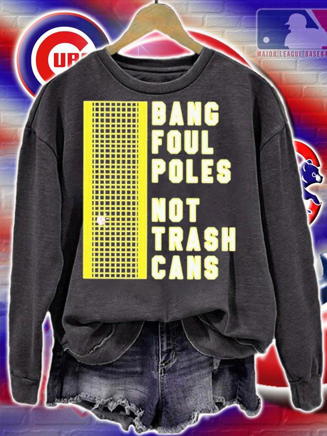 Emily Fisher Wearing Bang Poul Poles Not Trash Cans Shirt sweatshirt