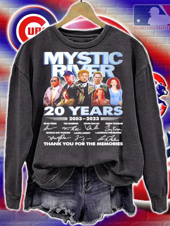 Top Mystic River 20 Years 2003-2023 Signatures Thank You For The Memories Shirt sweatshirt