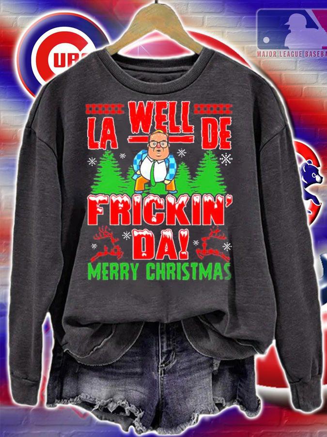 Well La-dee Frickin' Da Merry Chris Farley Ugly Christmas Shirt sweatshirt