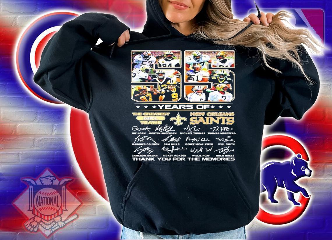 55 years of The Greatest NFL Teams New Orleans Saints thank you for the memories shirt hoodie