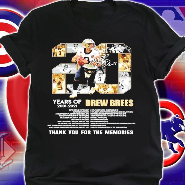 Drew Brees years of 2001-2021 signature thank you for the memories shirt shirt