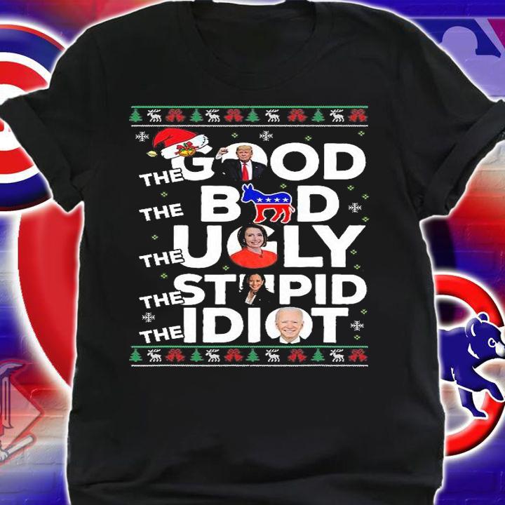 Funny Christmas Anti Biden The Good Bad Ugly Stupid Idiot T-Shirt