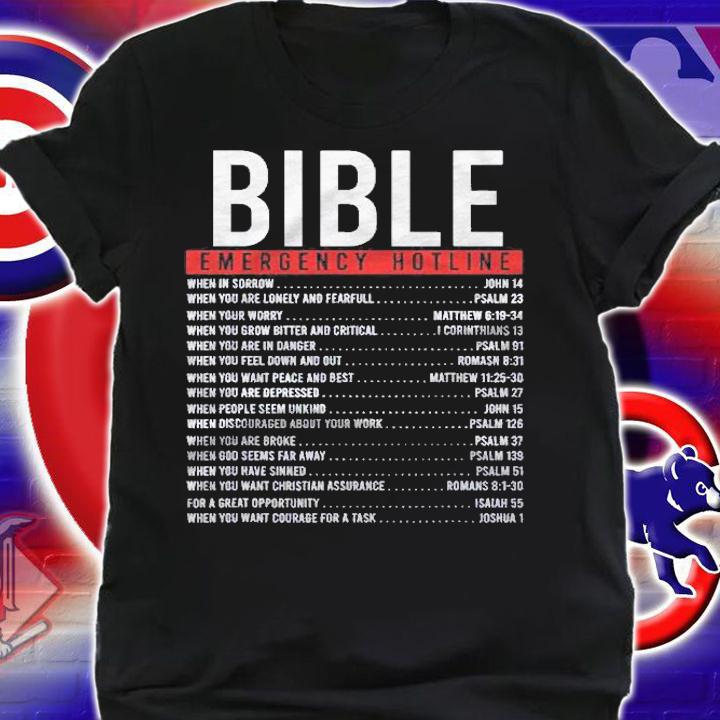 Inspirational Christian Bible Emergency Hotline shirt