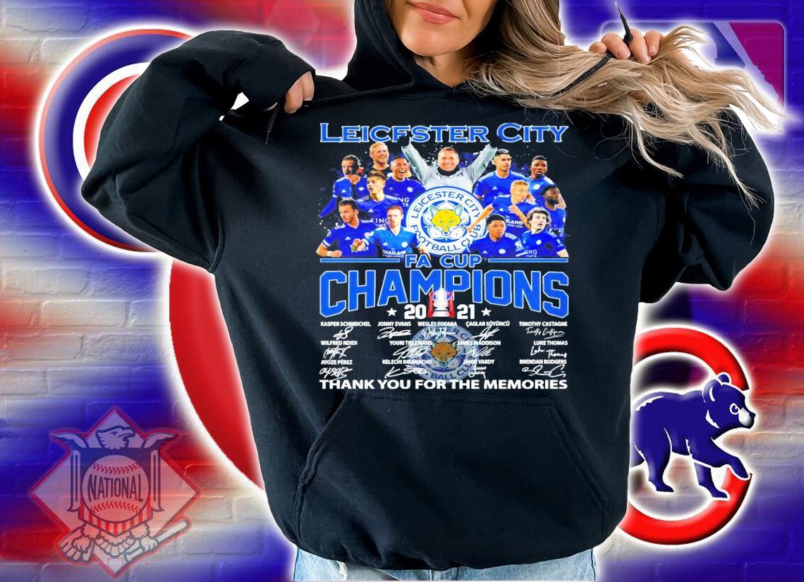 Leicester City FA Cup Champions 2021 signature shirt hoodie