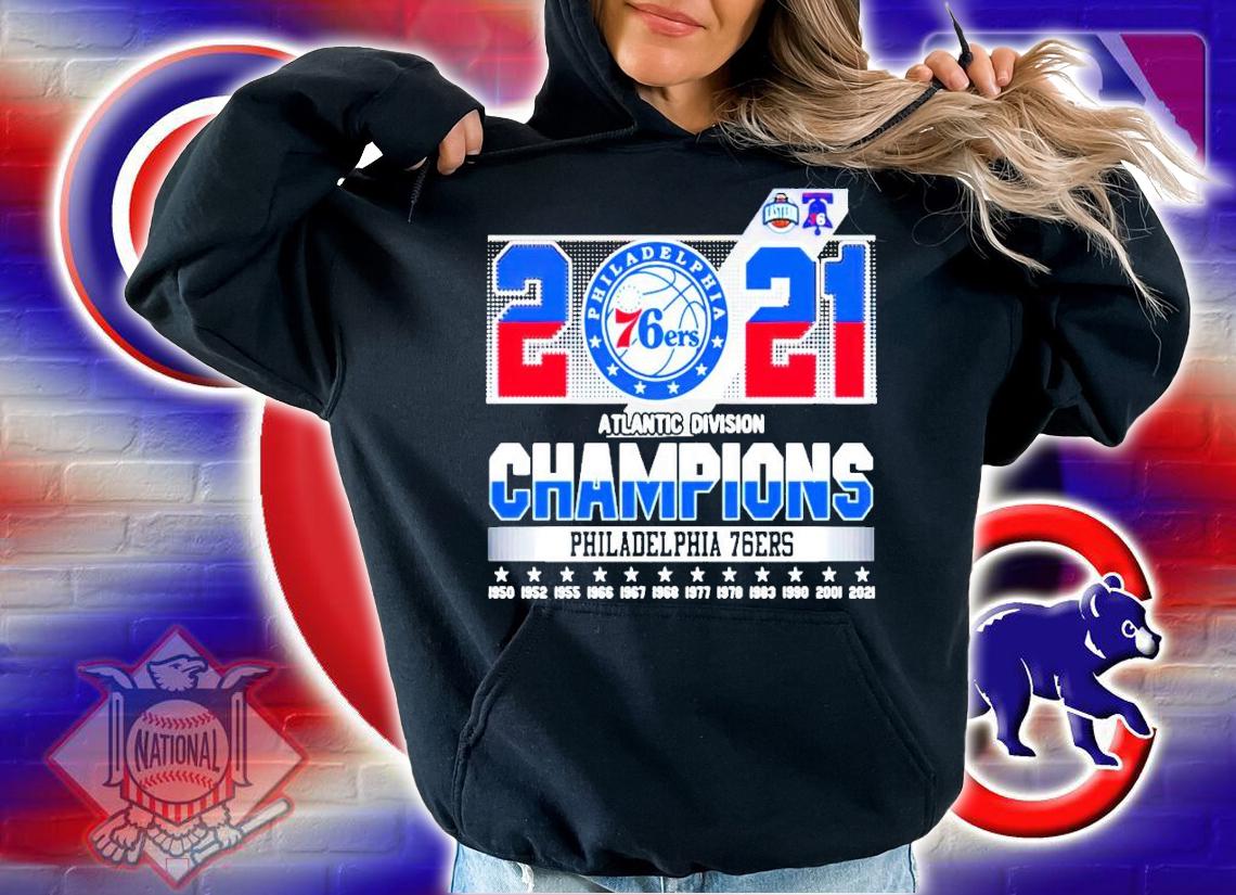 2021 Atlantic Division Champions Philadelphia 76ers shirt hoodie
